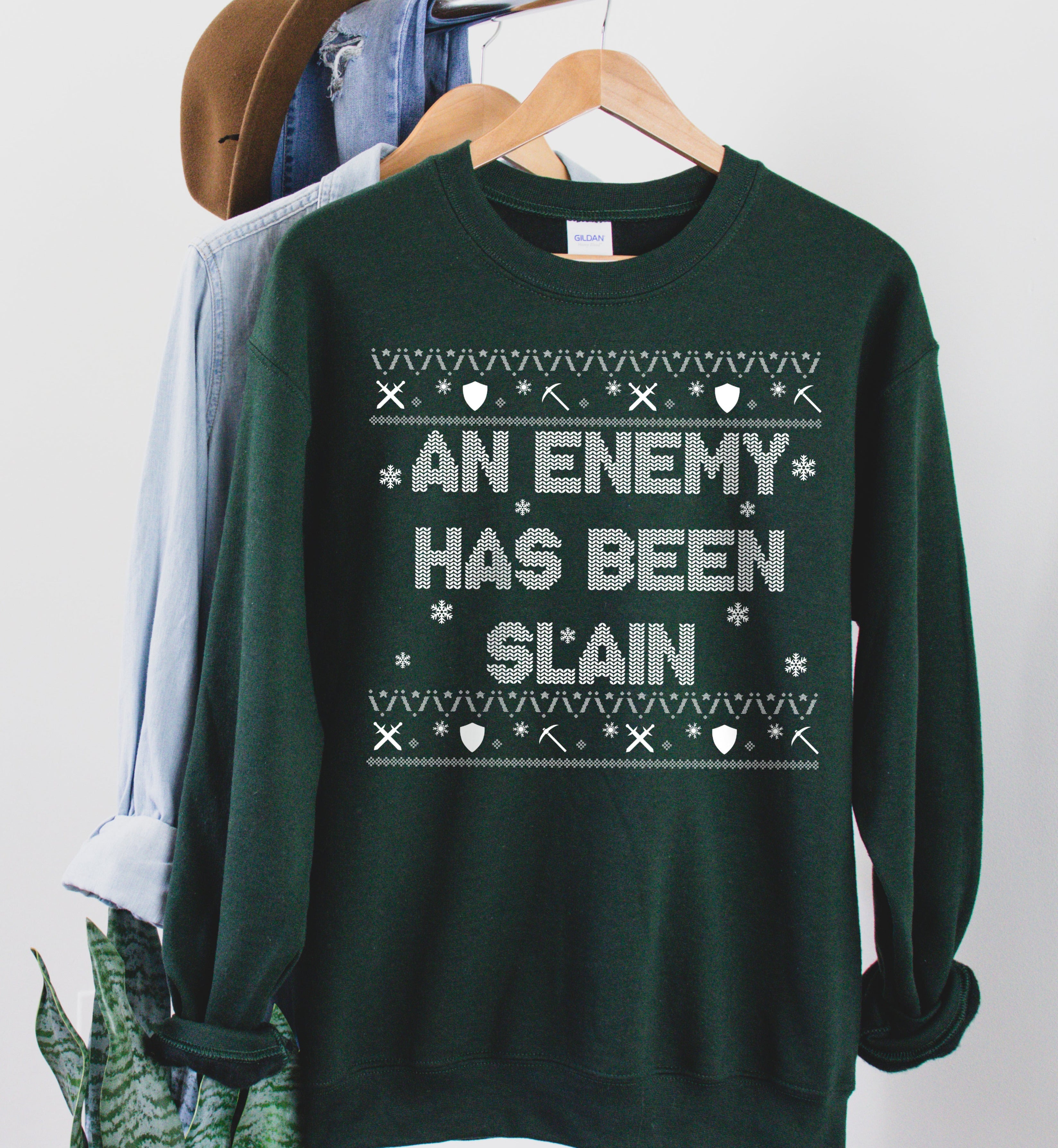 An Enemy Has Been Slain Sweatshirt