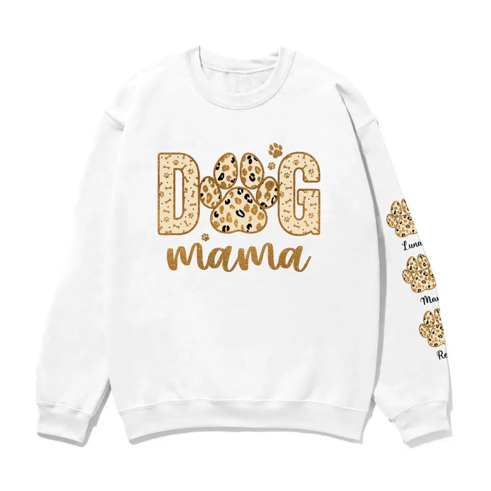 Dog Mama Paw Print with Pet Name on Sleeve – Personalized Gifts Custom Sweatshirt for Dog Mom, Dog Lovers
