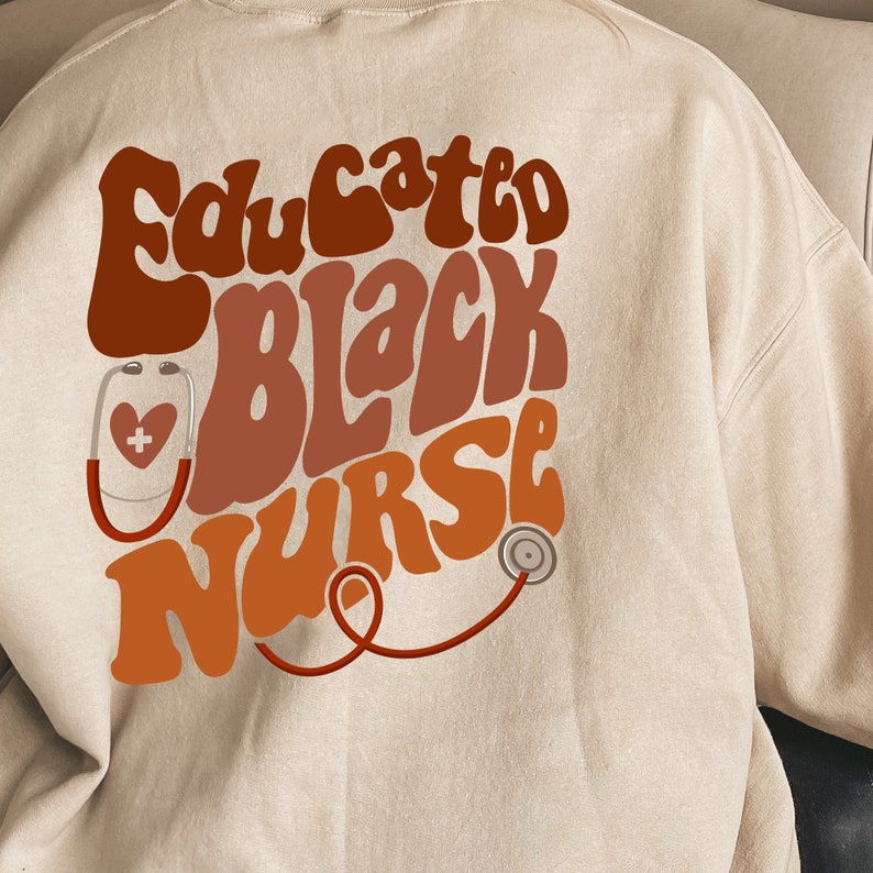 Nurse Shirts, Educated Black Nurse Shirt, Melanin Shirt, Nurse Shirt, ift For Black Nurses, Black Pride Gift, Black History Month