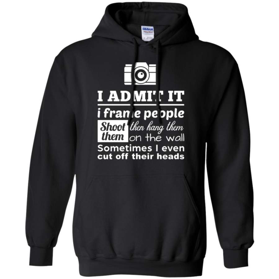 AGR I Admit It I Frame People Photographer Hoodie