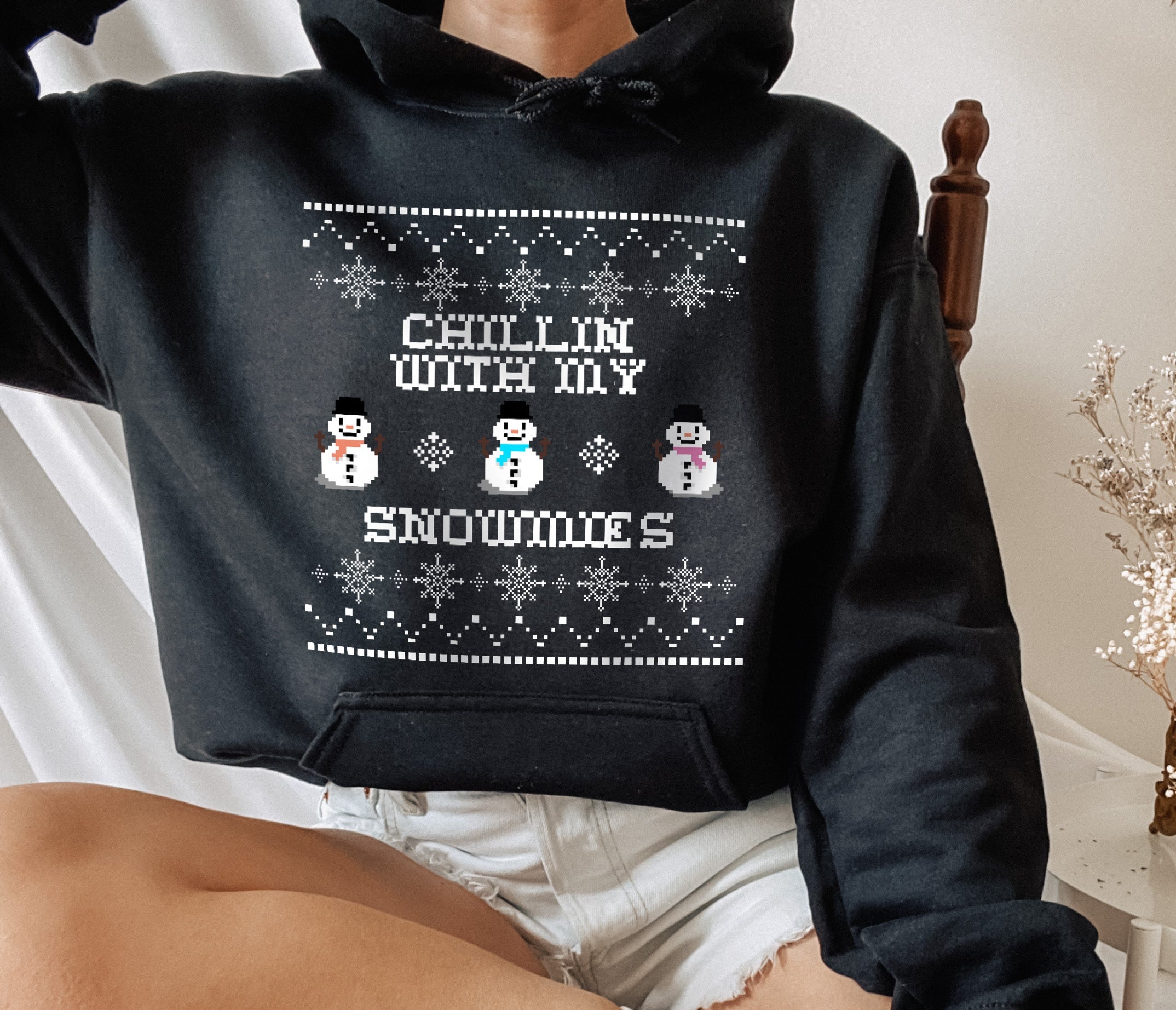 Chillin With My Snowmies Hoodie