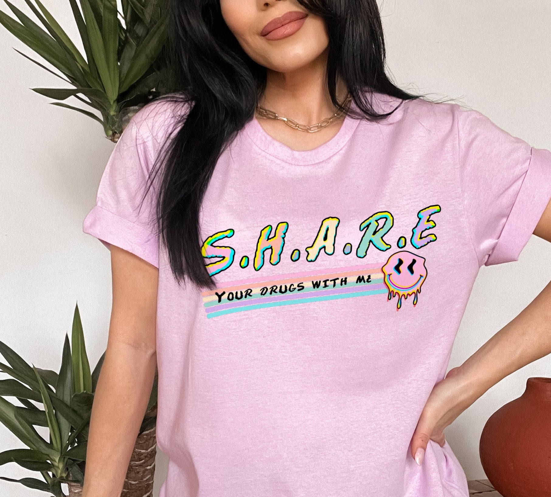 Share Your Drugs With Me Shirt