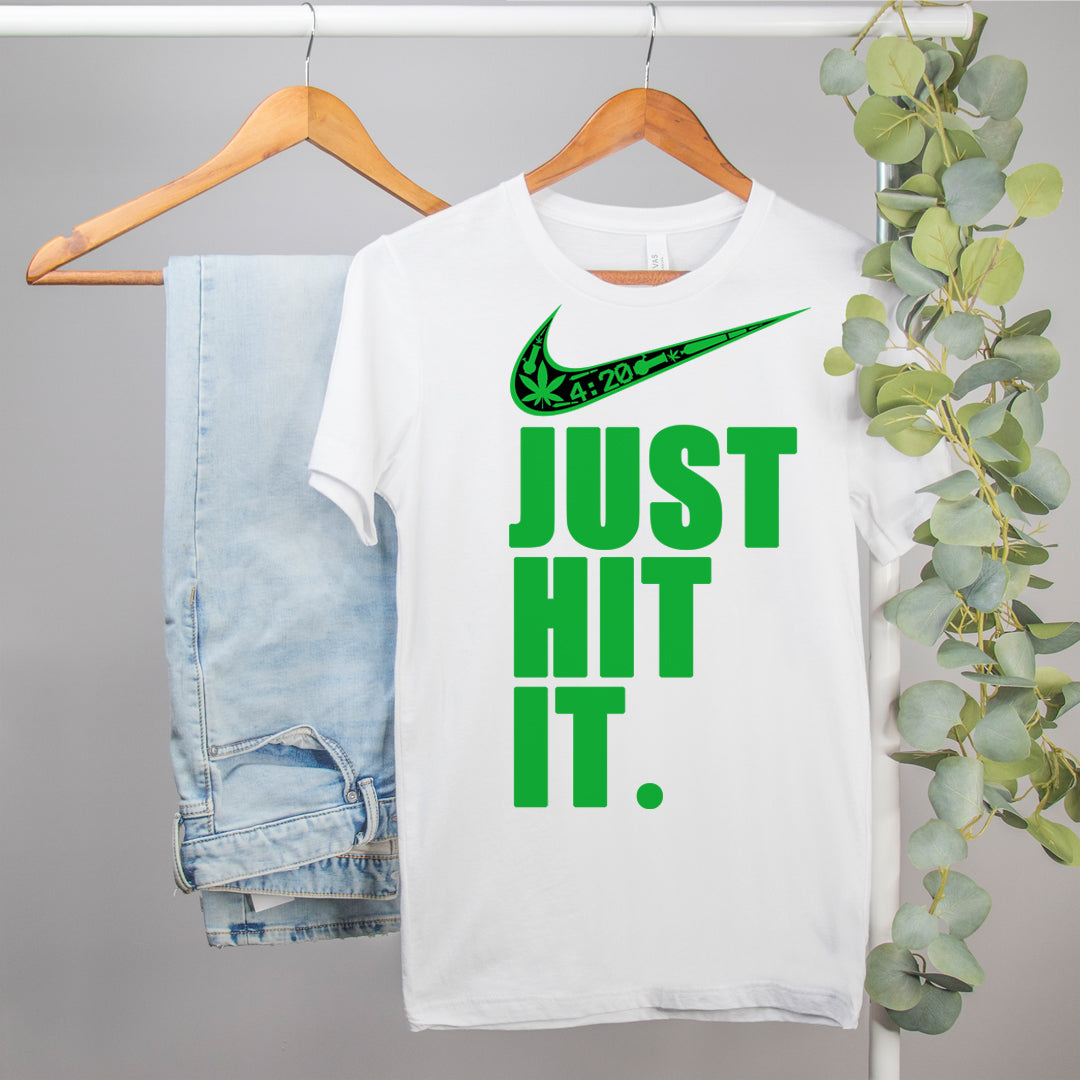 Just Hit It Shirt