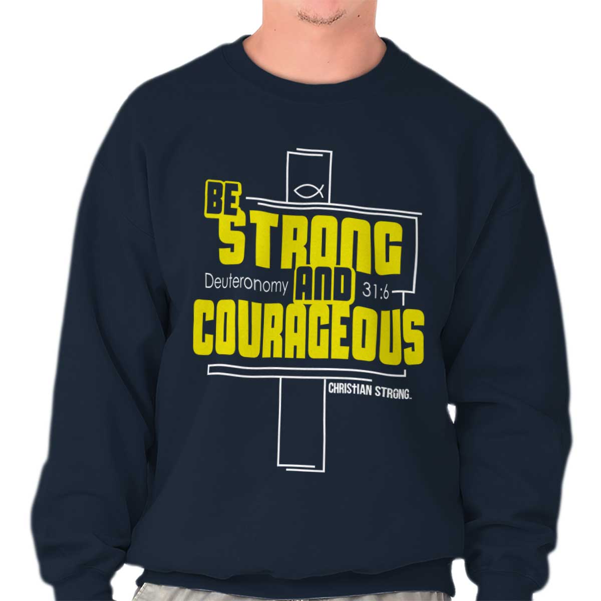 Strong And Courageou Crewneck Sweatshirt