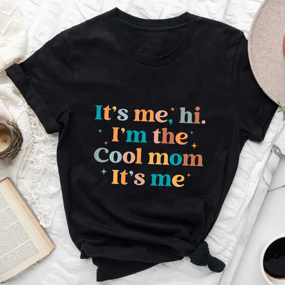 Mother’s Day – It’s Me Hi I’m The Cool Mom It’s Me Shirt, Funny Mom Shirt, Retro Mom Shirt, Best Mom Shirt, Cool Moms Club Shirt – Personalized Shirt