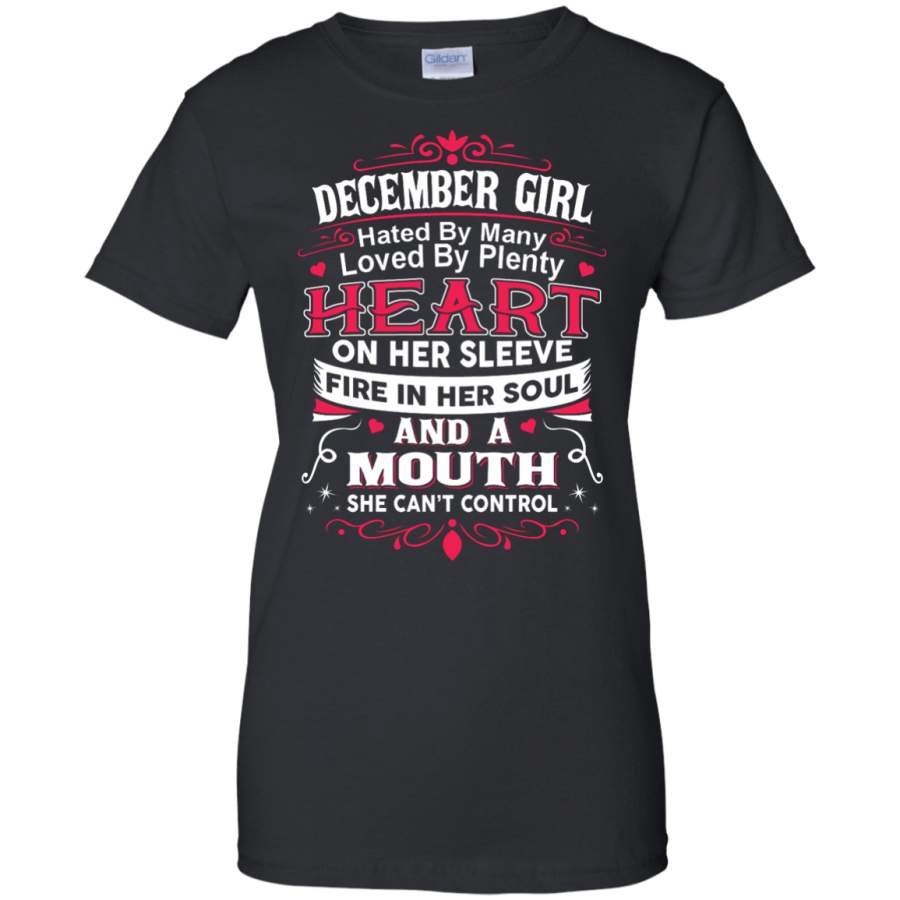 AGR December Girl Hated By Many Loved By Plenty Heart On Her Sleeve Shirt