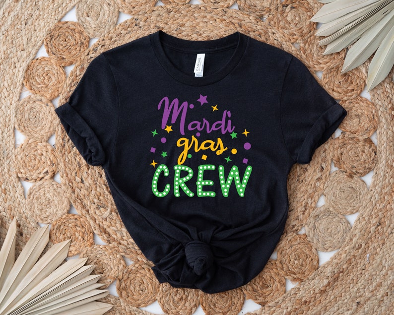 Mardi Gras Crew T-Shirt, Mardi Gras Celebration Shirt, Fat Tuesday Gift Shirt, Funny Carnival Tee, Festival Shirt