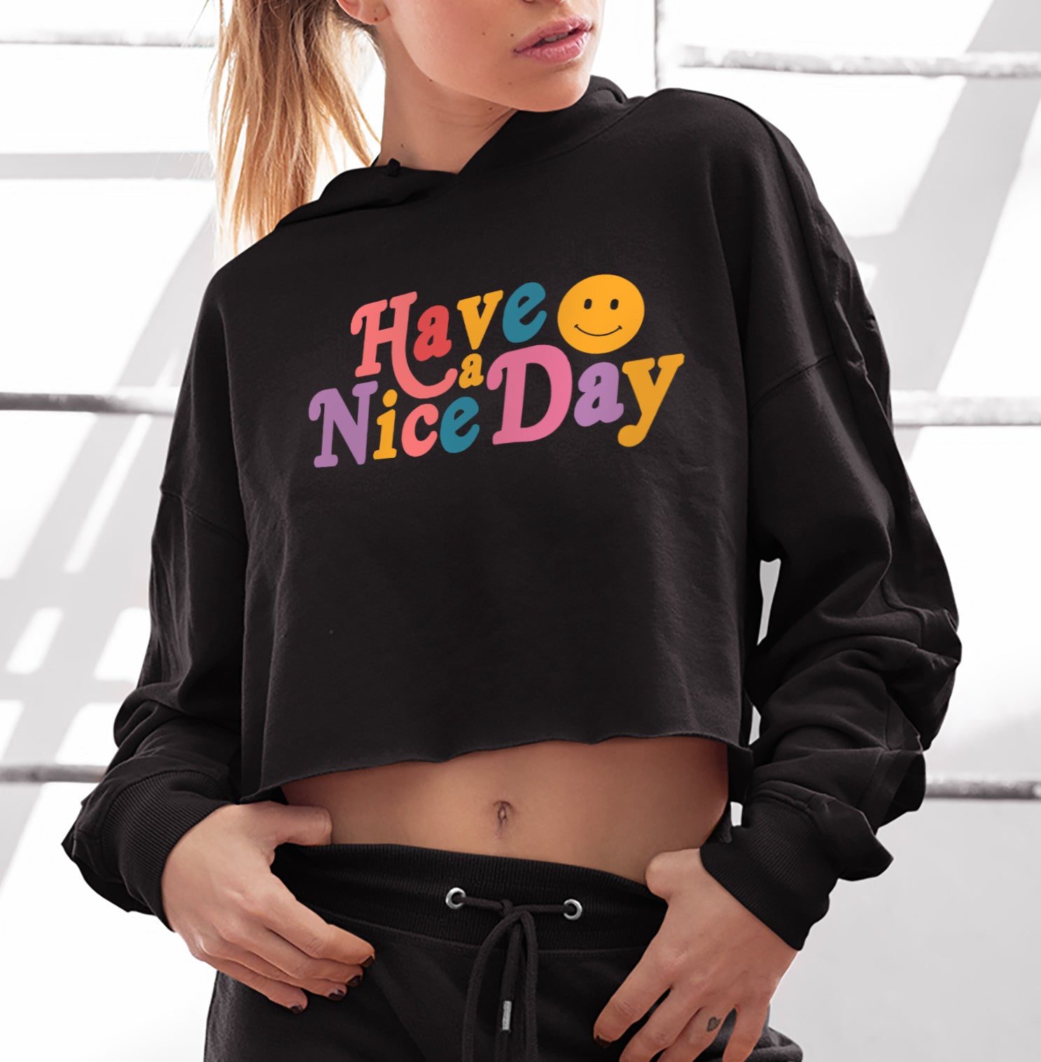 Have A Nice Day Crop Hoodie