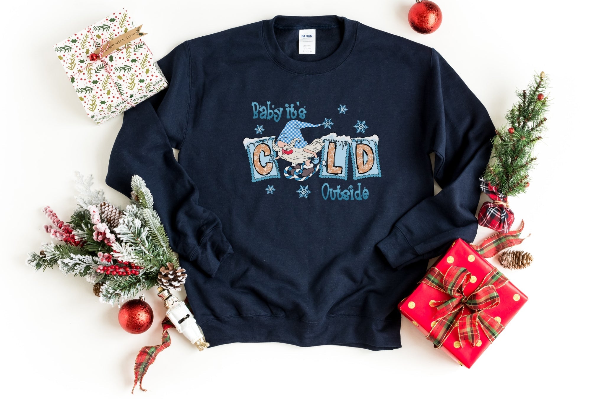 Baby It’S Cold Outside Gnome Sweatshirt