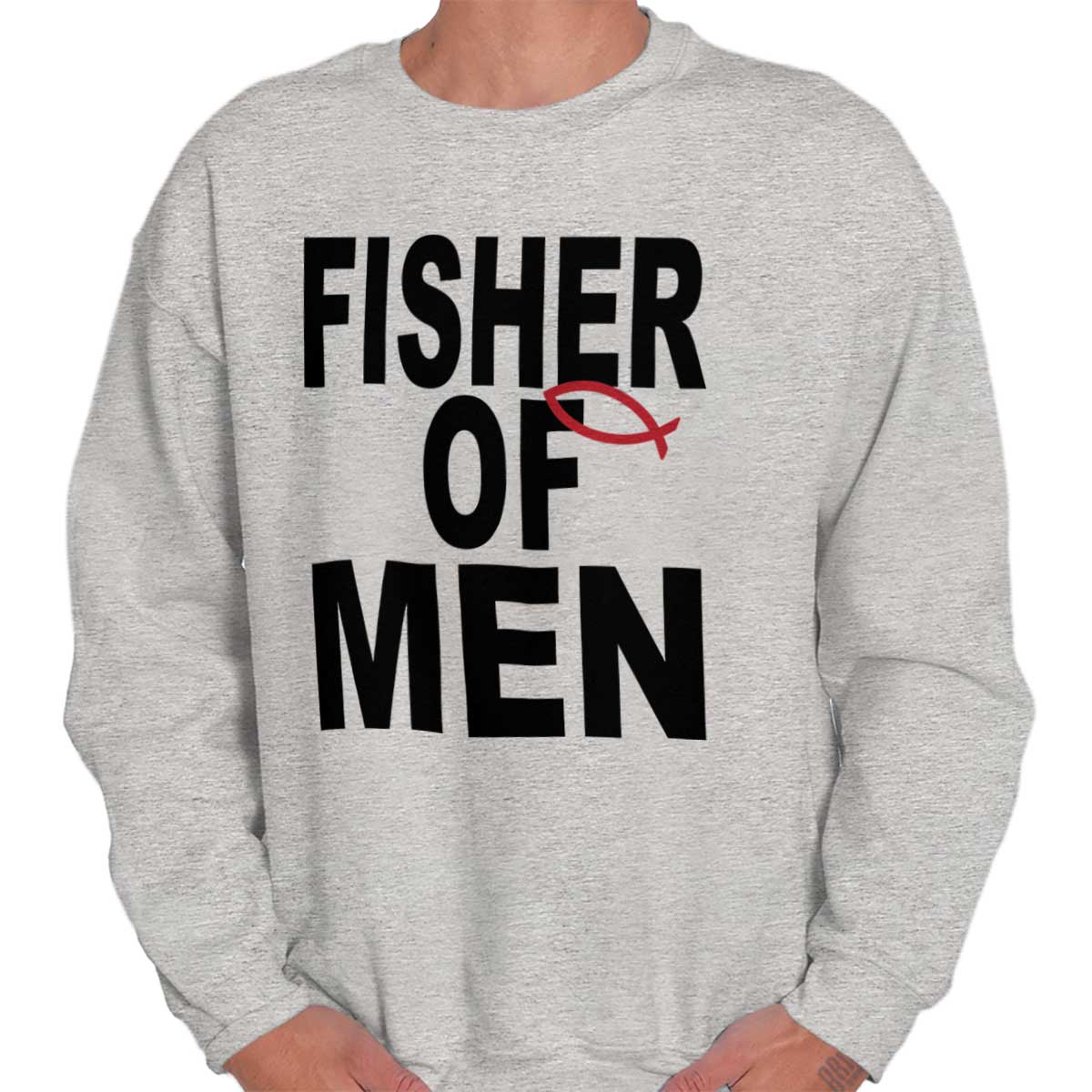 Fishers Of Men Crewneck Sweatshirt