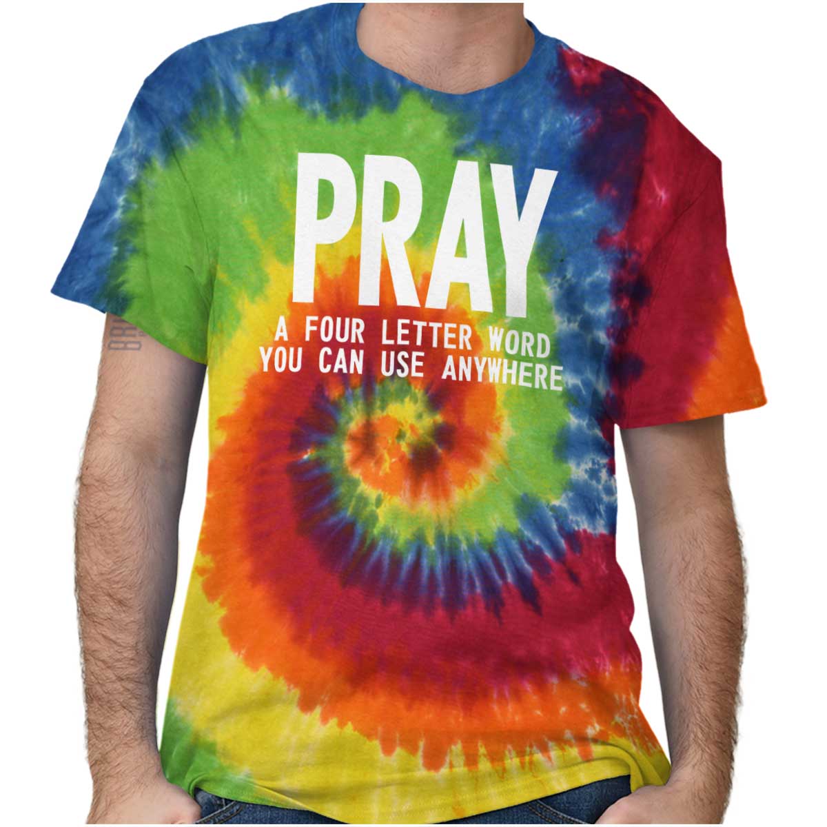 Pray Tiedye Shirt