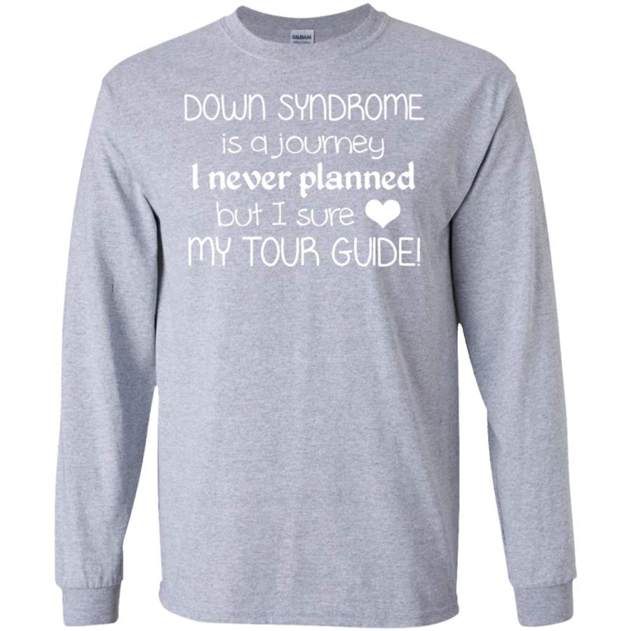 AGR Screened Down Syndrome Is A Journey Love My Tour Guide SWEATSHIRT White