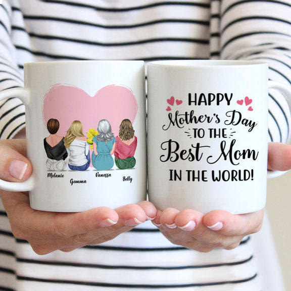 Mother & Daughters – Happy Mother’s Day To The Best Mom In The World 3D – Personalized Mug