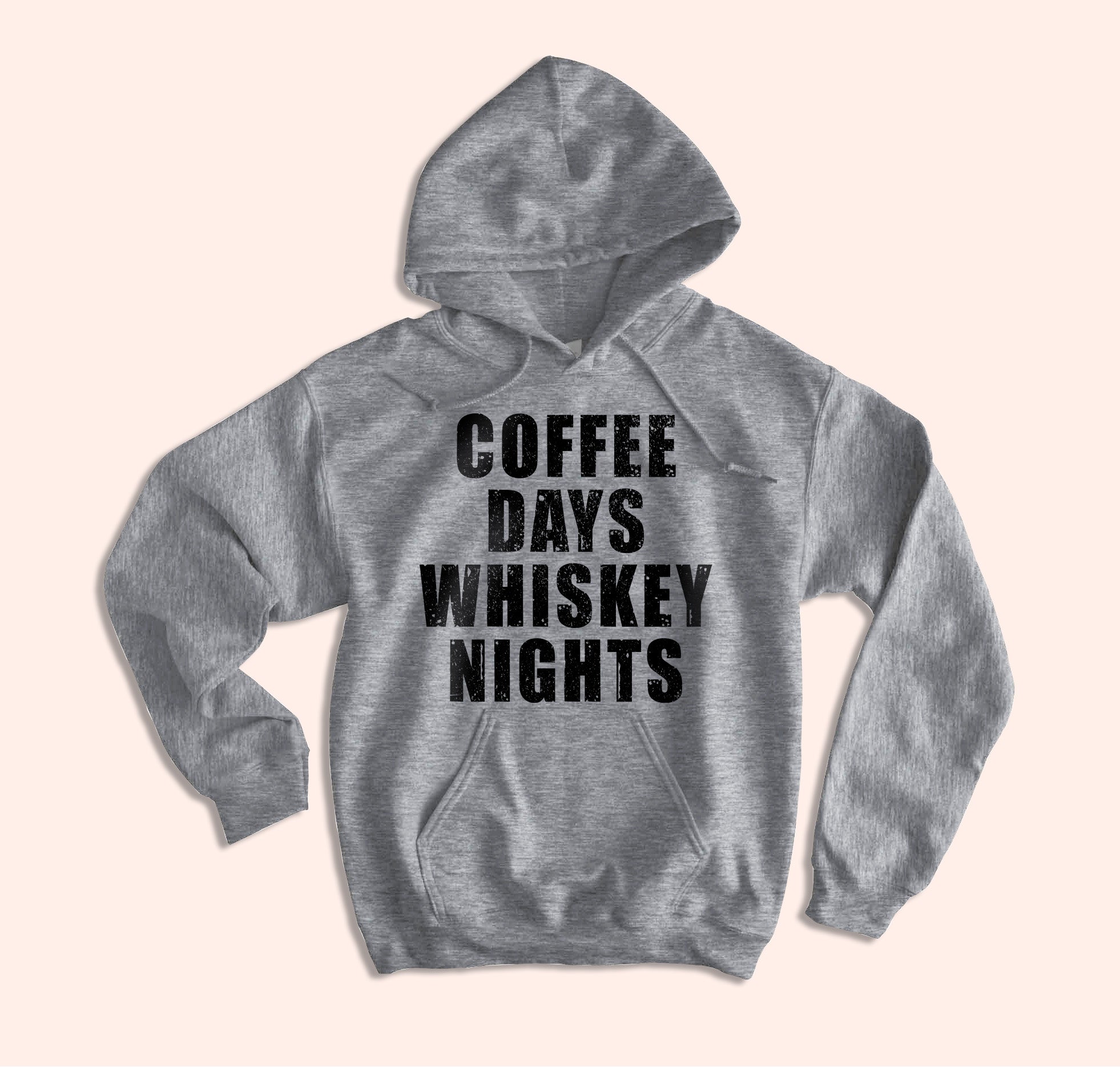 Coffee Days Whiskey Nights Hoodie