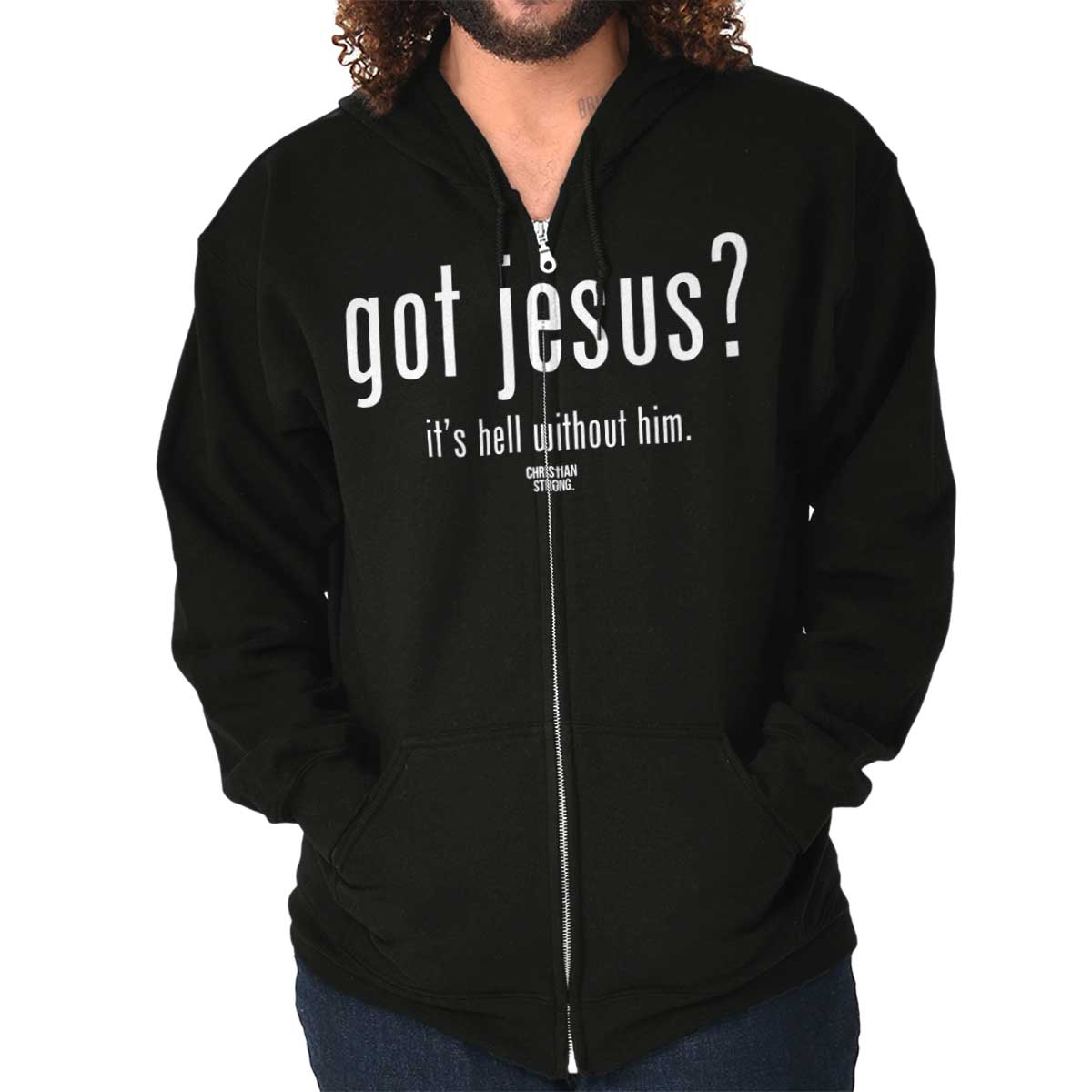 Got Jesus? Zip Hoodie