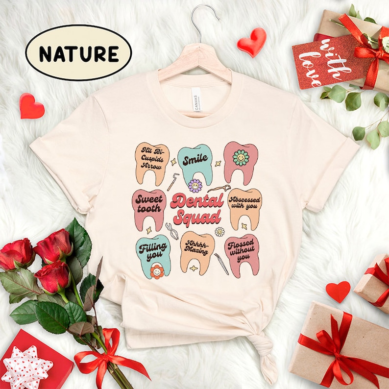 Dental Valentine Tshirt, Vday Dental Crew Sweatshirt, Gift for Dental Hygienist, Dental Assistant, Dental Squad Heart Candy Conversation