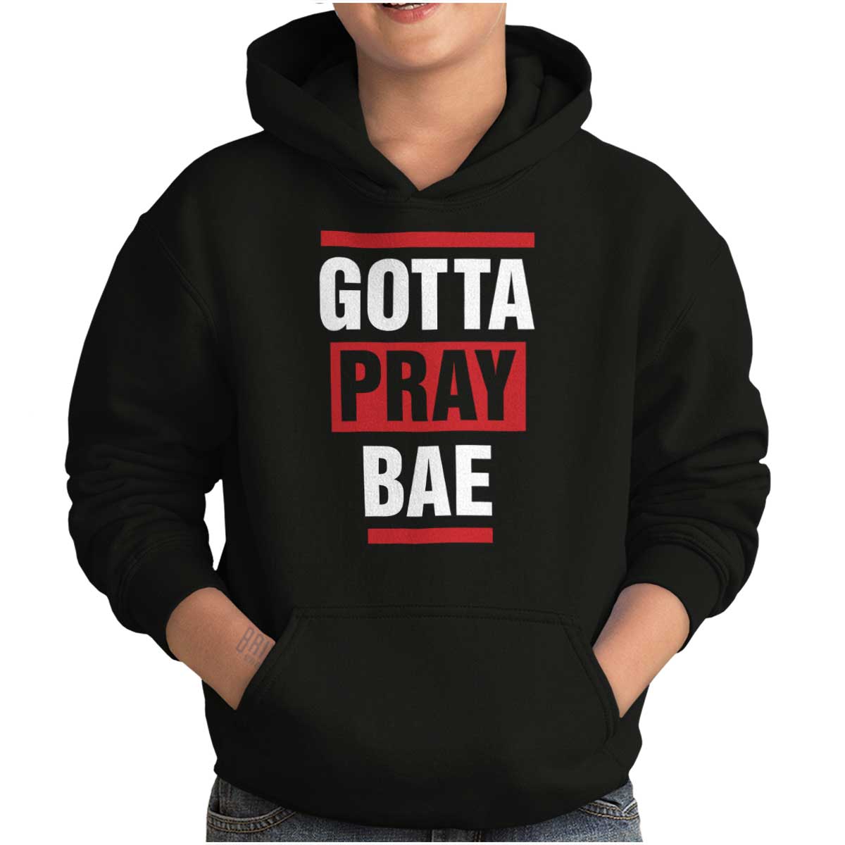 Gotta Pray Bae Youth Hoodie