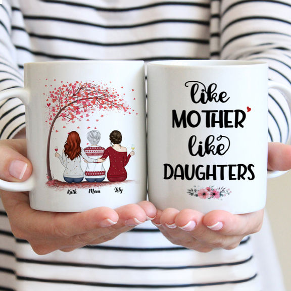 Mother & Daughter Coffee Mug, Like Mother Like Daughters Mug, Personalized Mug