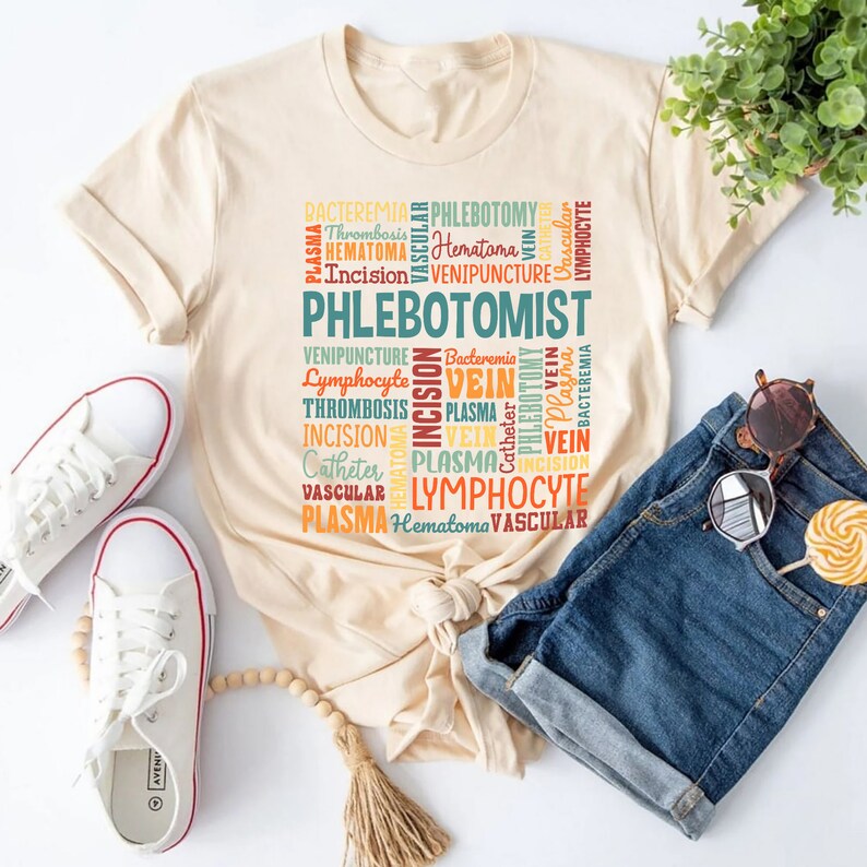 Phlebotomist Words Shirt, Phlebotomist T Shirt, Phlebotomy Shirt, Phlebotomy Week, Phlebotomist Gift, V-Neck, Tank Top, Sweatshirt, Hoodie