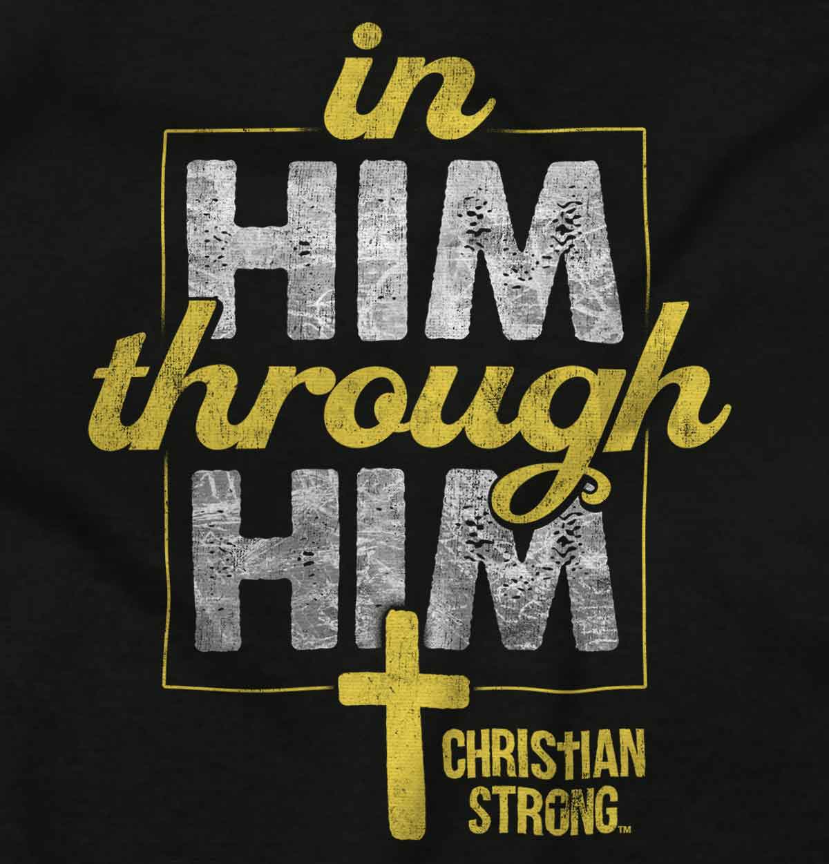 In Him Through Him Youth Hoodie