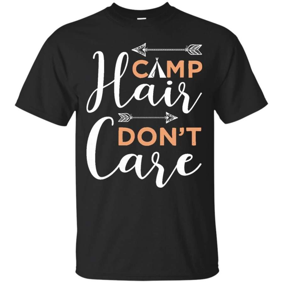 AGR Camp Hair, Don’t Care Girls Women Camping Funny Shirt