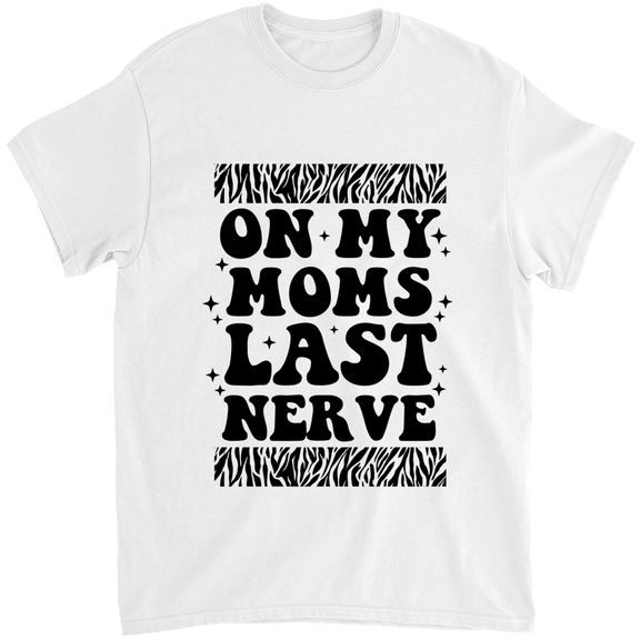 Mother Day – On My Moms Last Nerve shirt, Kid funny shirt, Kid Life shirt, ToddlerHood Shirt, Funny Toddler Shirt, roses, skeleton hand shirt – Personalized Shirt