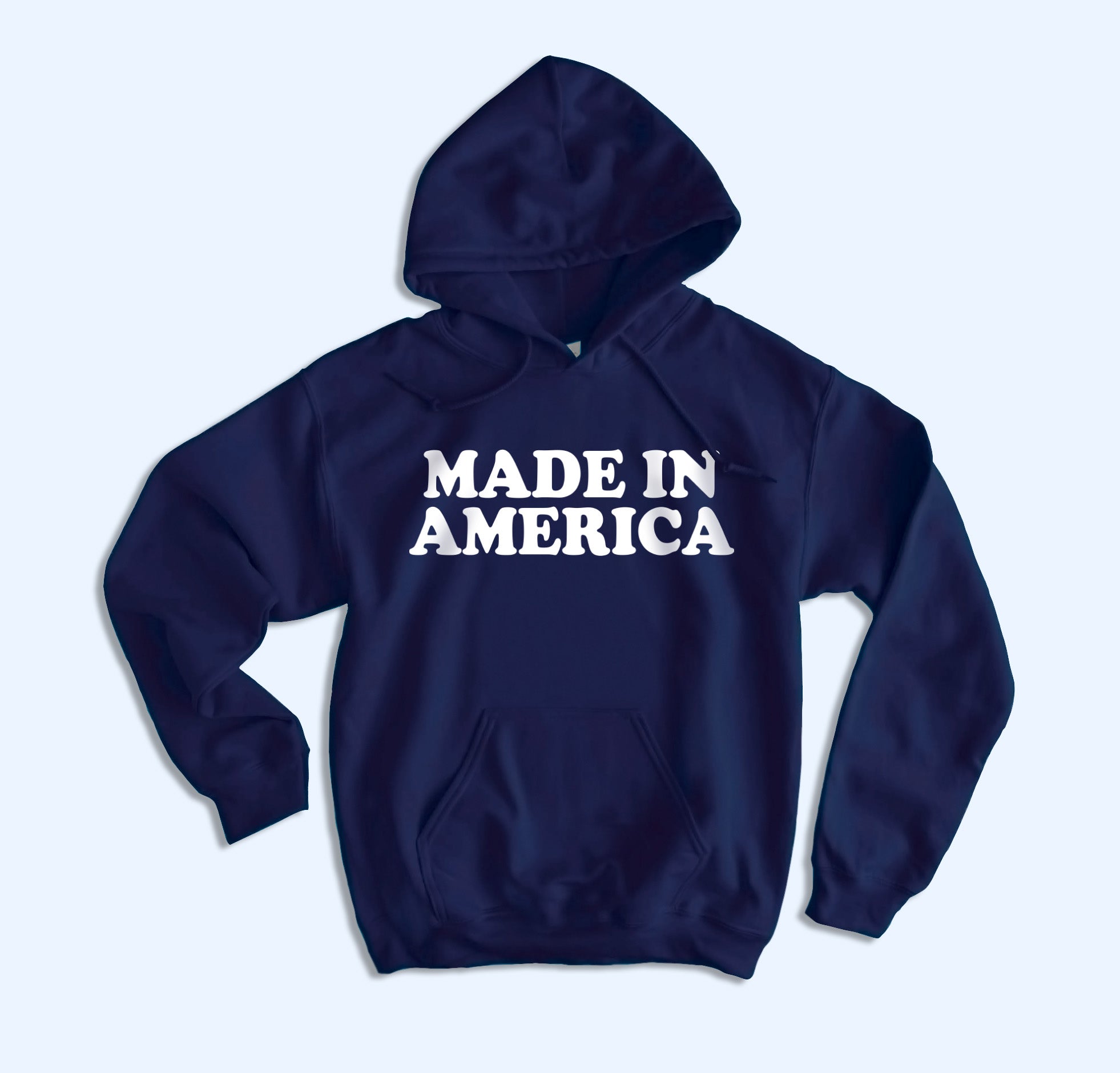 Made In America Hoodie