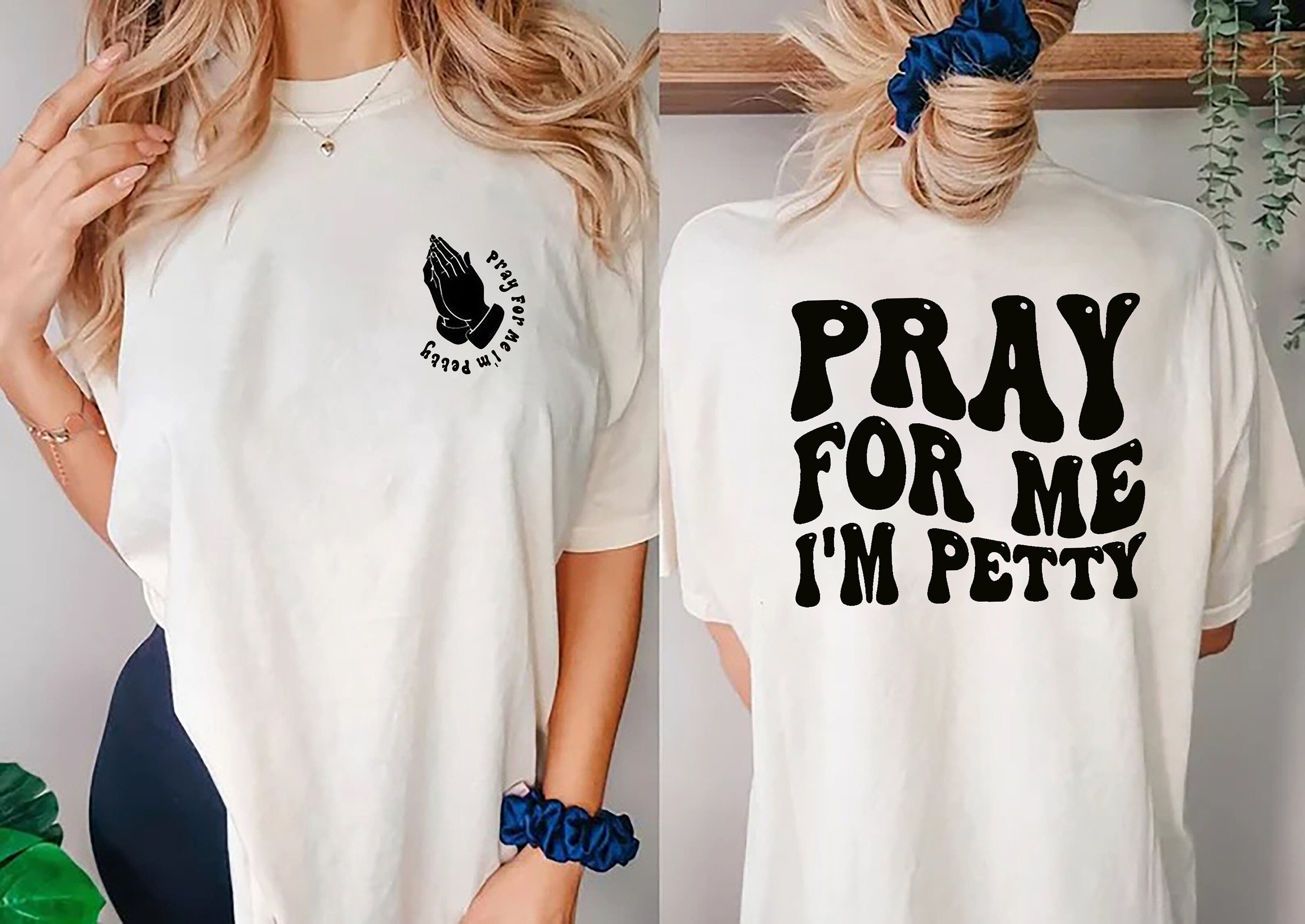 Pray For Me I’M Petty Shirt, Jesus Shirt, Christian Gifts For Women, Religious Shirt, Christian Shirt, Bible Verse Shirt, Inspirational Tee