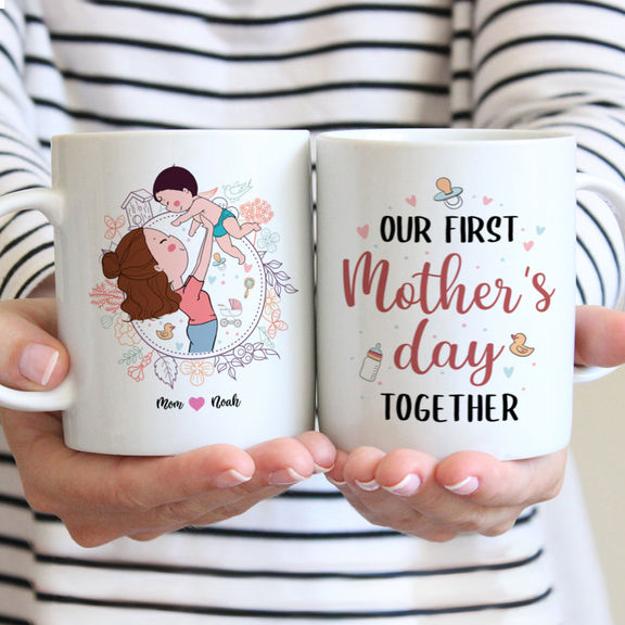 Mothers Day – Our first mother’s day together – Personalized Mug