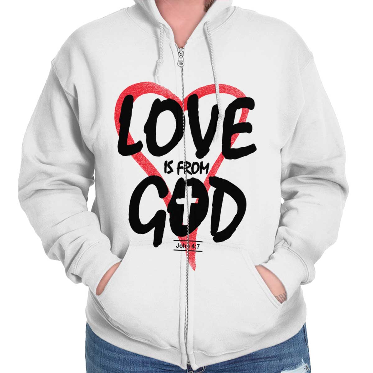 Love Is From God Zip Hoodie