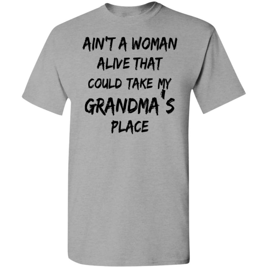 AGR Ain’t A Woman Alive That Could Take My Grandma’s Place Youth Shirt