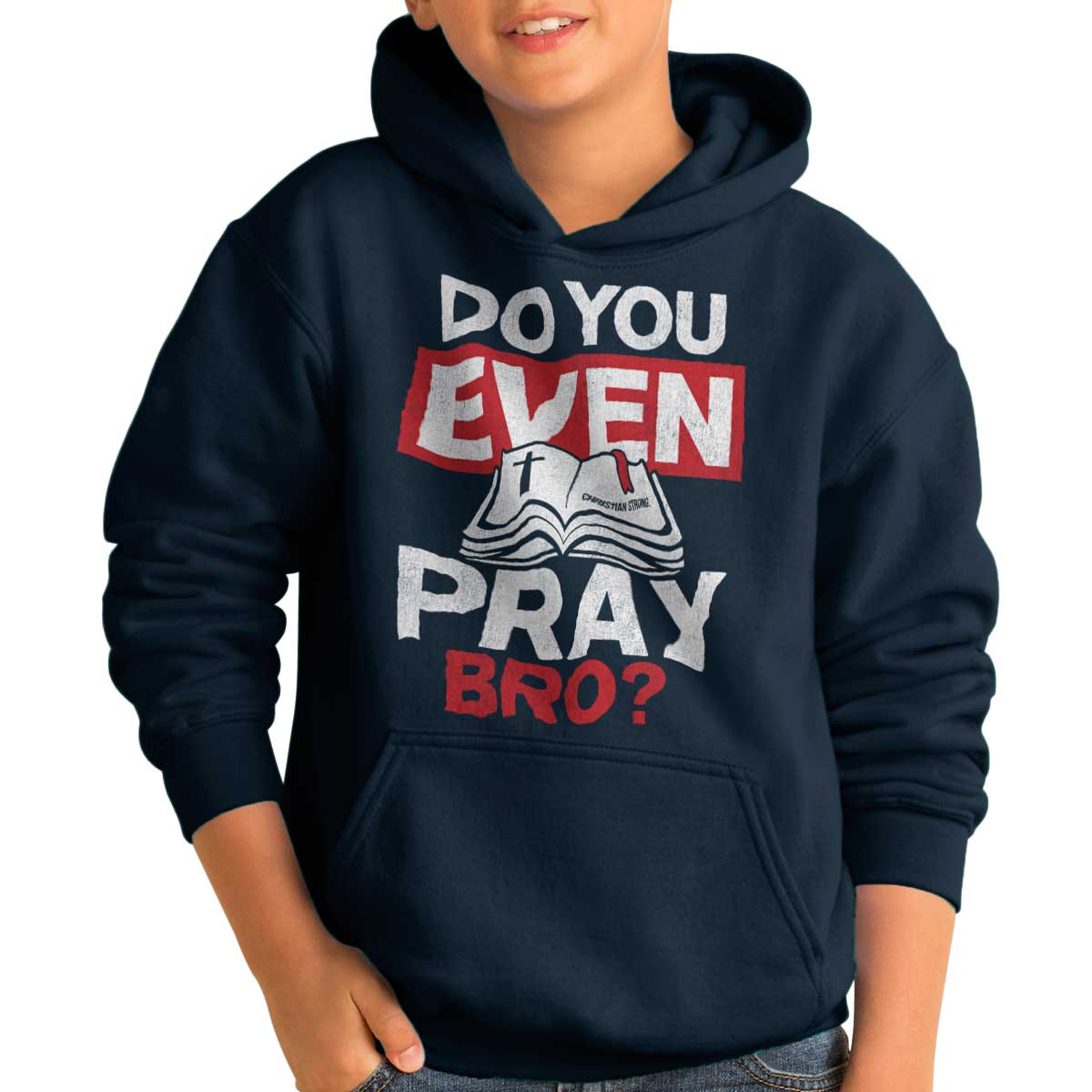 Do You Pray Bro? Youth Hoodie