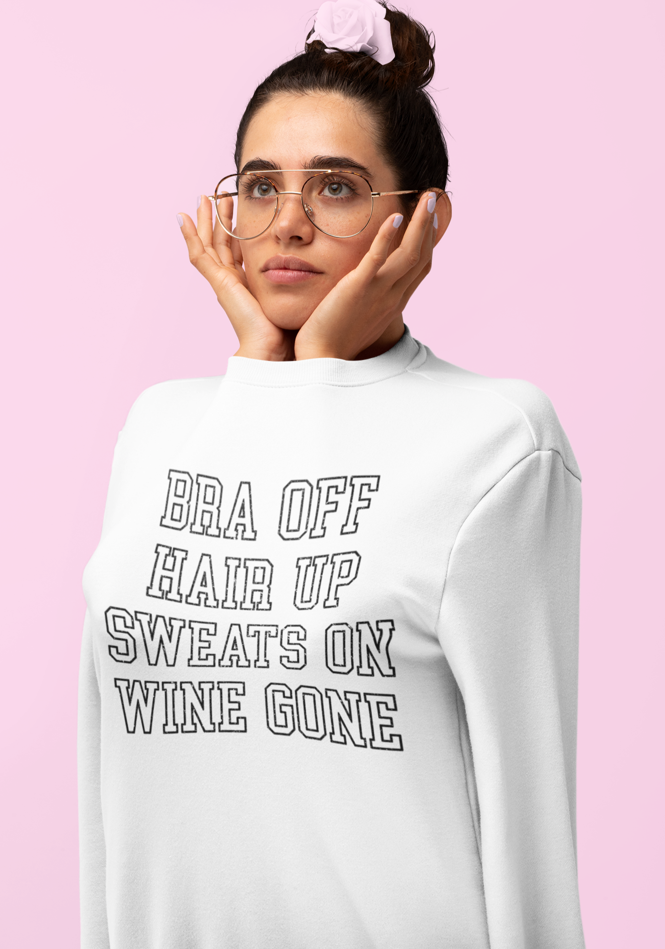 Bra Off Hair Up Sweatshirt