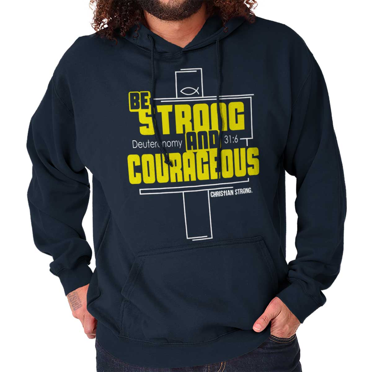 Strong And Courageous Hoodie