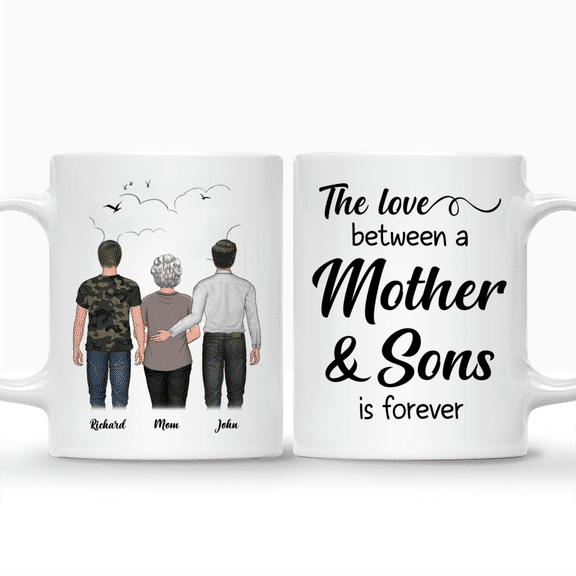 Mother & Son – The Love Between A Mother And Sons Is Forever – Personalized Mug