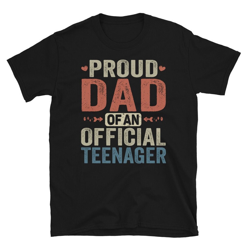 Proud Dad Shirt, Official Teenager Family Matching Birthday Shirt, 13th Birthday Shirt, Official Teenager 13, Teenager Birthday Party Shirt