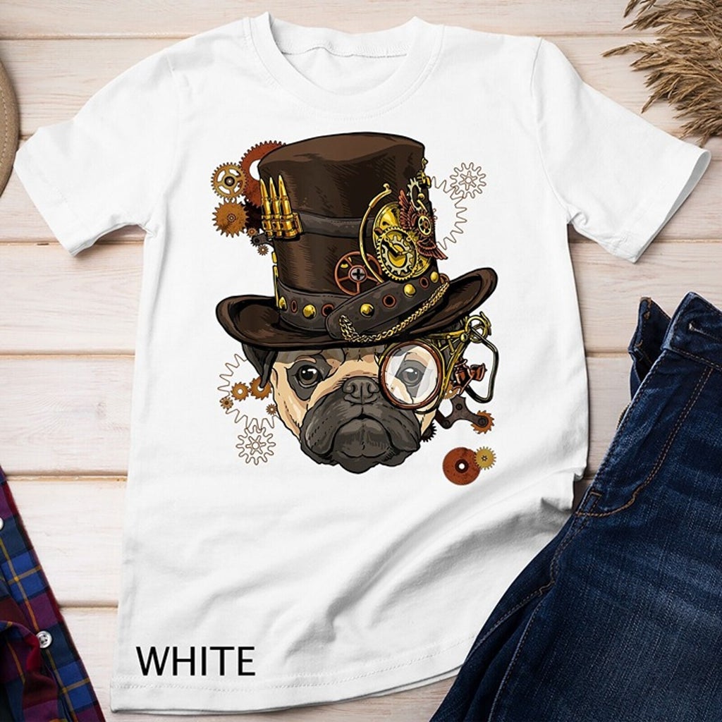 Steampunk Pug Dog Shirt Steampunk Lovers Gift Unisex T-shirt More Color