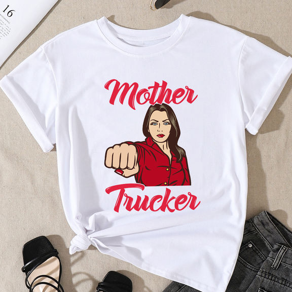 Mother’s Day Shirts – Mother Trucker Shirt, Strong Mom Shirt, Mother’s Day Shirt, Gift For Mother Shirt – Personalized Shirt