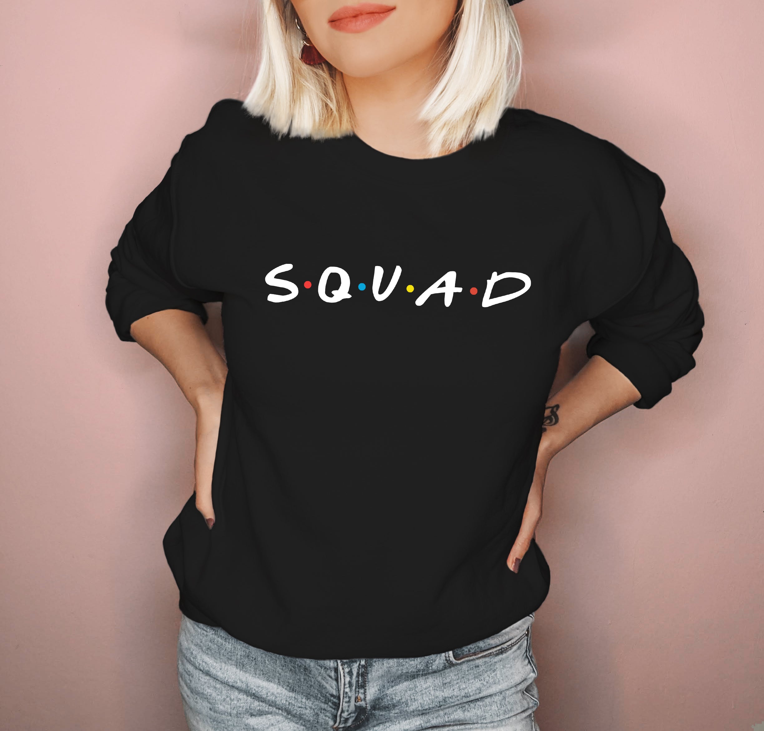 Squad Sweatshirt