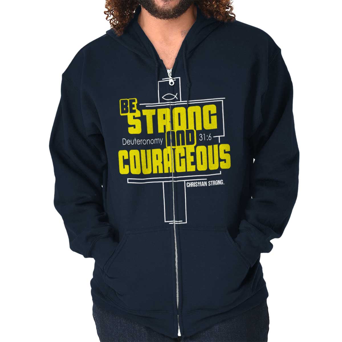 Strong And Courageous Zip Hoodie