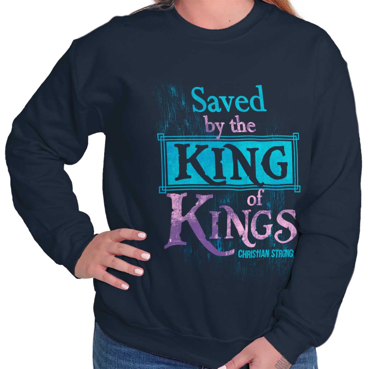 Saved By King Of Kin Crewneck Sweatshirt