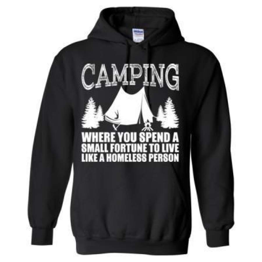 AGR Camping Where You Spend A Small Fortune To Live Like A Homeless Person – Heavy Blend™ Hooded Sweatshirt