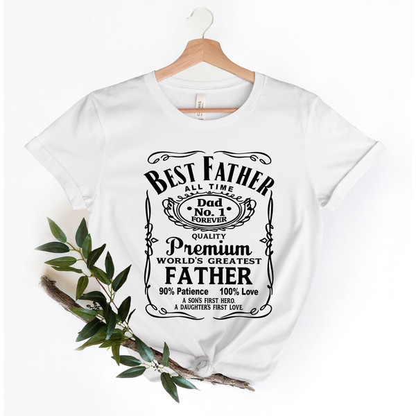 Best Father All Time Tshirt, Best Father ever Shirt, Father Shirt, Fathers Day Shirt, Retro Fathers Day Gift Shirt