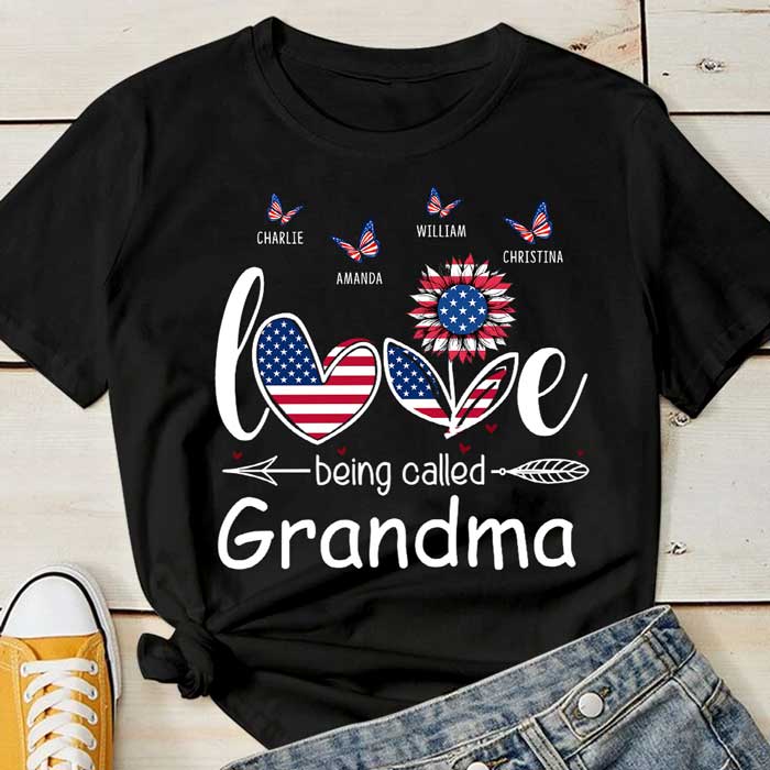 The Love Being Called Grandma – Gift For 4th Of July – Personalized Unisex T-Shirt