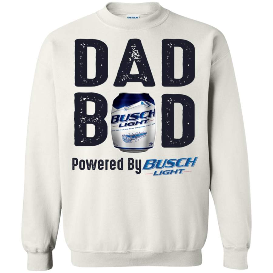 Mummy Tee Dad BOD Powered by Busch Light white Pullover Sweatshirt