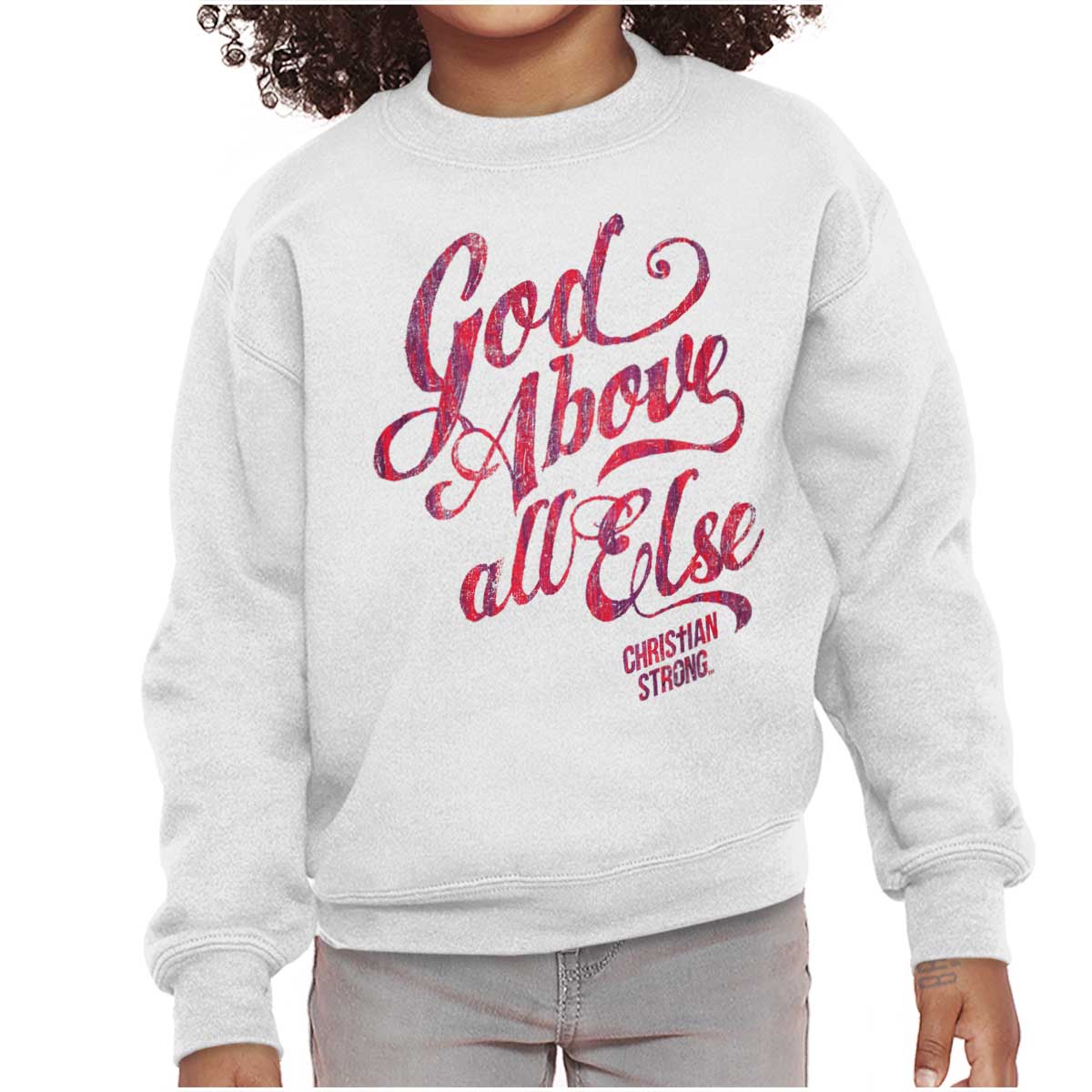 Above All Else Youth Sweatshirt