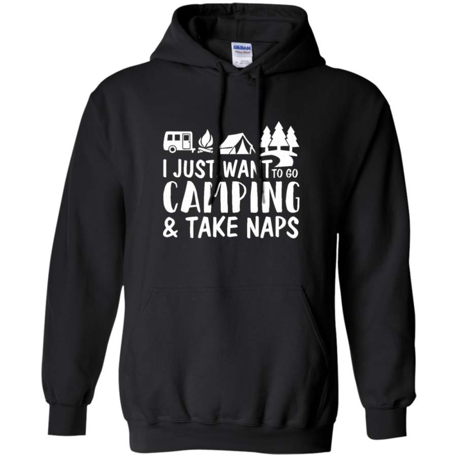 AGR i just want to go camping and take naps Gildan Pullover Hoodie