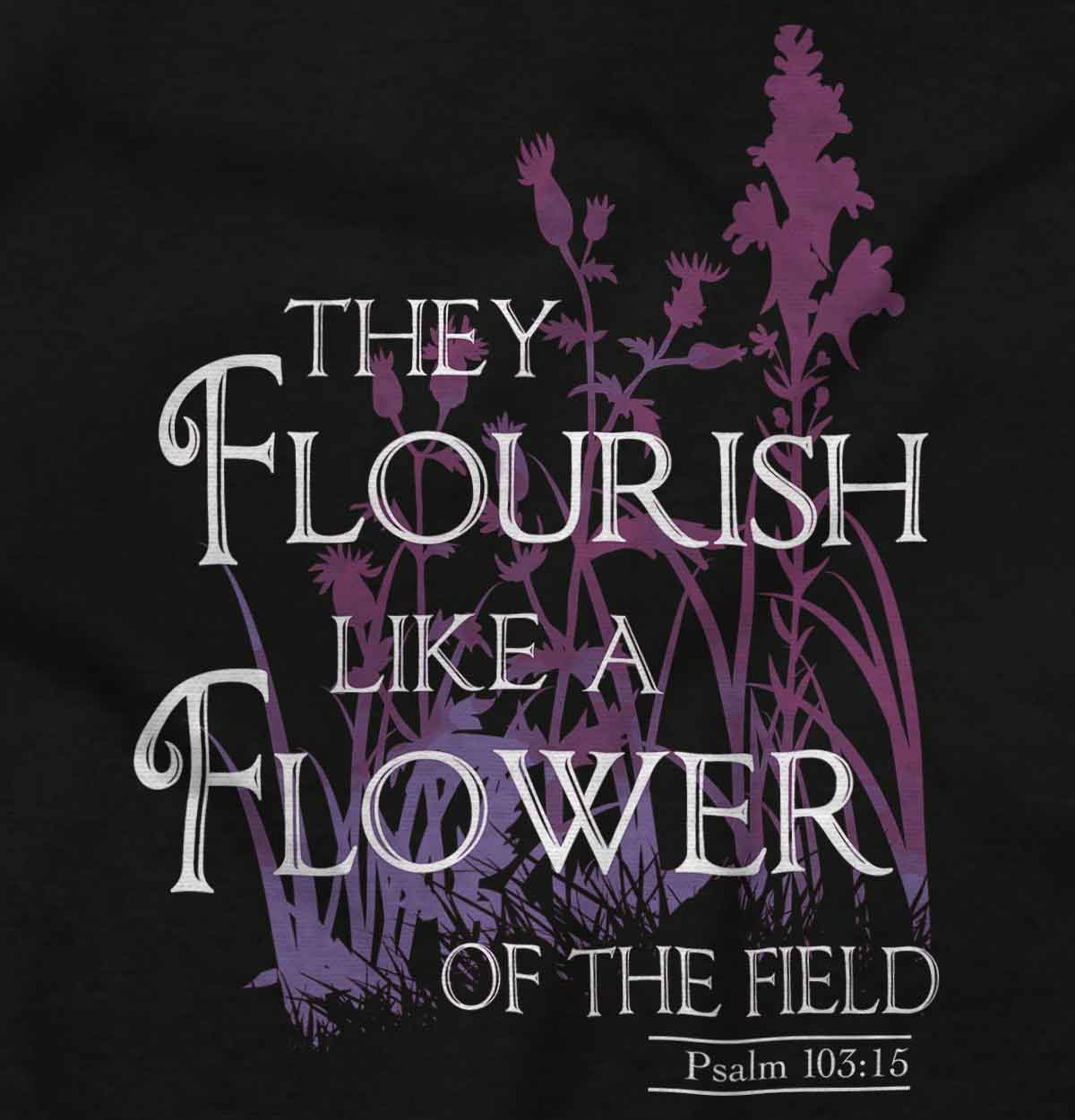 They Flourish Like A Flower Youth Hoodie