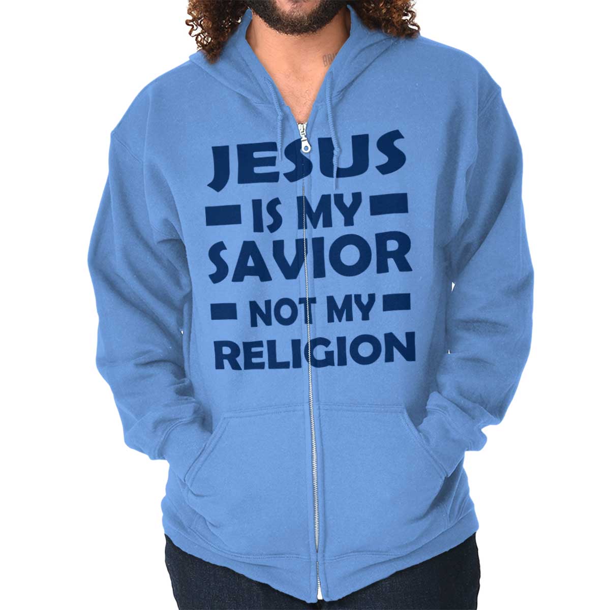 Jesus Is My Savior Zip Hoodie