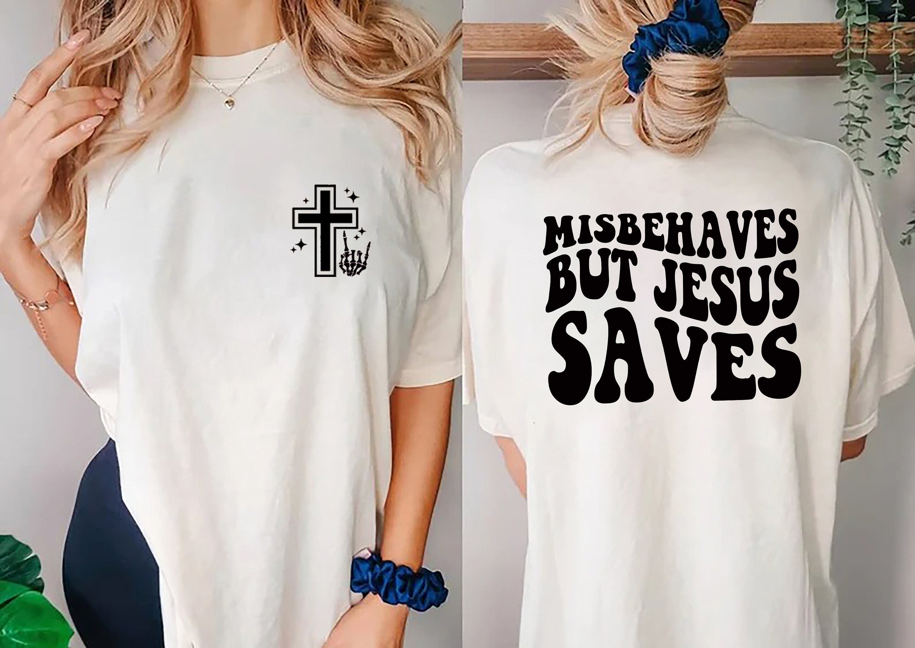 Jesus Shirt, Misbehaves But Jesus Saves Shirt, Religious Jesus Tee, Pray With Me Shirt, Christian Shirt, Jesus Saves Tee, Trendy Jesus Shirt